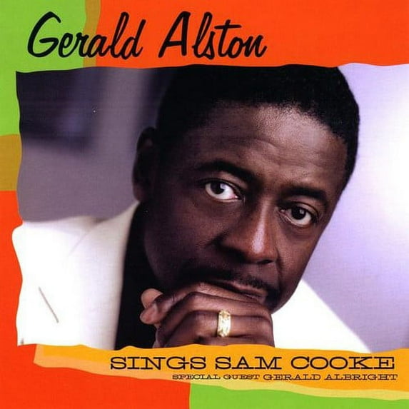 Gerald Alston Sings Sam Cooke