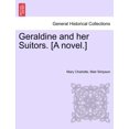 thumbnail image 1 of Geraldine and Her Suitors. [A Novel.] (Paperback), 1 of 1
