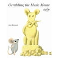 thumbnail image 1 of Geraldine, the Music Mouse, (Paperback), 1 of 1