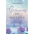 thumbnail image 1 of Geranios en invierno : Ausencias florecidas en palabras (Paperback), 1 of 1