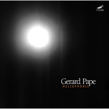 Gerard Pape - Heliophonie - Music & Performance - CD