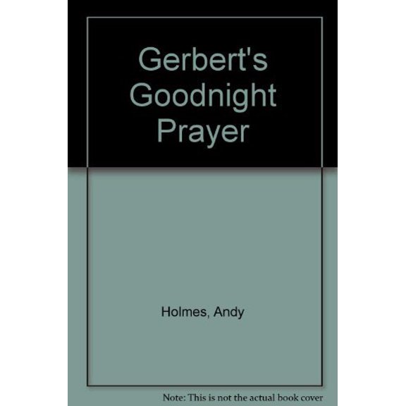 Pre-Owned Gerbert's Goodnight Prayer Book (Hardcover) 092921675X 9780929216751