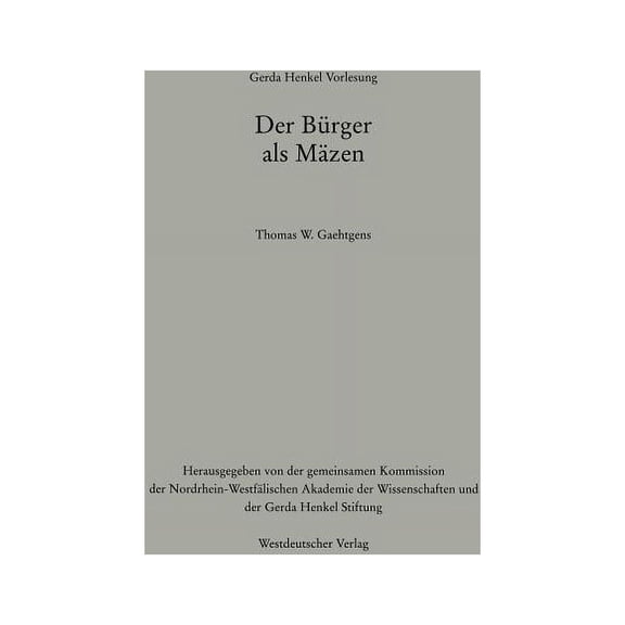 Gerda-Henkel-Vorlesung Der Brger ALS Mzen, (Paperback)