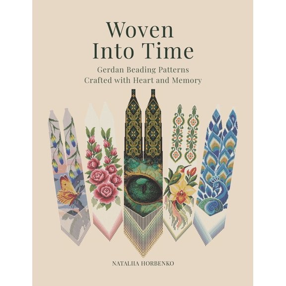 Gerdan Beading Patterns - Standard Woven Into Time (Standard Edition): Gerdan Beading Patterns Crafted with Heart and Memory, Book 2, (Paperback)