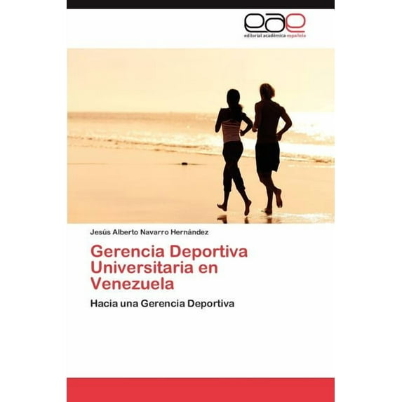 Gerencia Deportiva Universitaria en Venezuela (Paperback)