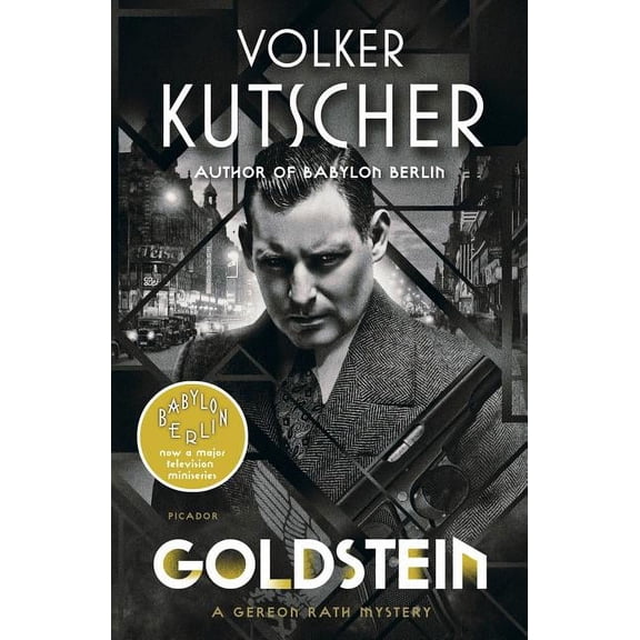 Gereon Rath Mystery Series: Goldstein : A Gereon Rath Mystery (Series #3) (Paperback)