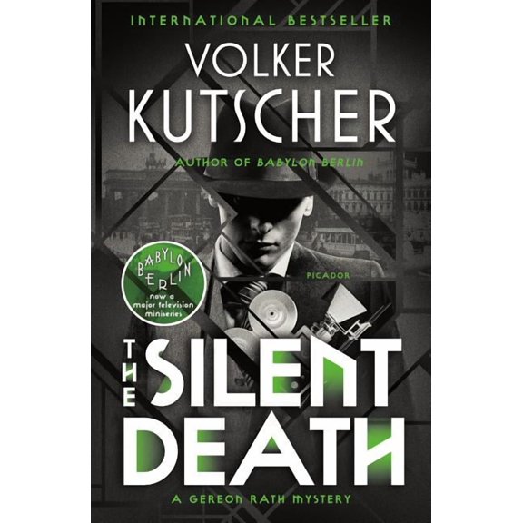 Gereon Rath Mystery Series: The Silent Death : A Gereon Rath Mystery (Series #2) (Paperback)