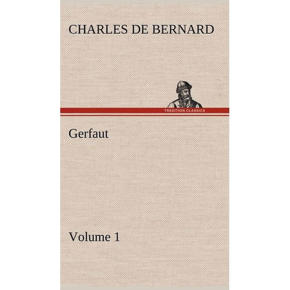 Gerfaut - Volume 1
