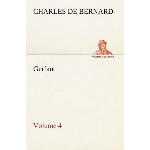 Gerfaut - Volume 4