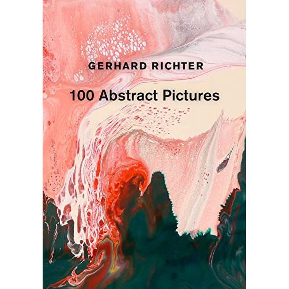 Pre-Owned Gerhard Richter: 100 Abstract Pictures (Hardcover) 1644231115 9781644231111