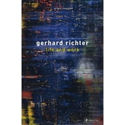 Gerhard Richter Life and Work Hardcover