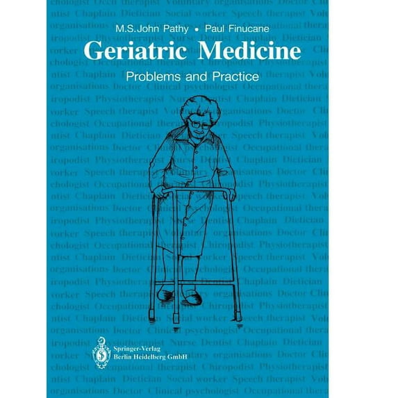 Geriatric Medicine: Problems and Practice, (Paperback)