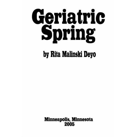 Geriatric Spring, (Paperback)