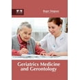 thumbnail image 1 of Geriatrics Medicine and Gerontology, (Hardcover), 1 of 1