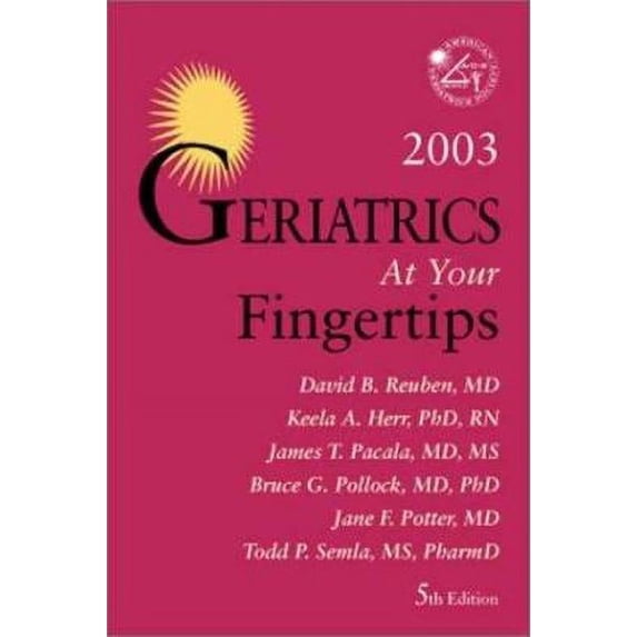 Pre-Owned Geriatrics at Your Fingertips 2003 (Paperback 9781405103374) by David B Reuben, Keela Herr, James T Pacala