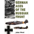 thumbnail image 1 of Pre-Owned German Aces of the Russian Front ) Paperback, 1 of 1
