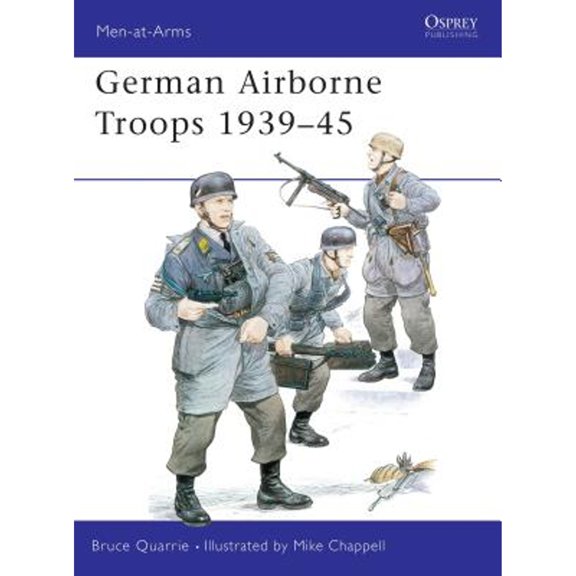 Pre-Owned German Airborne Troops 1939-45 (Paperback) 0850454808 9780850454802