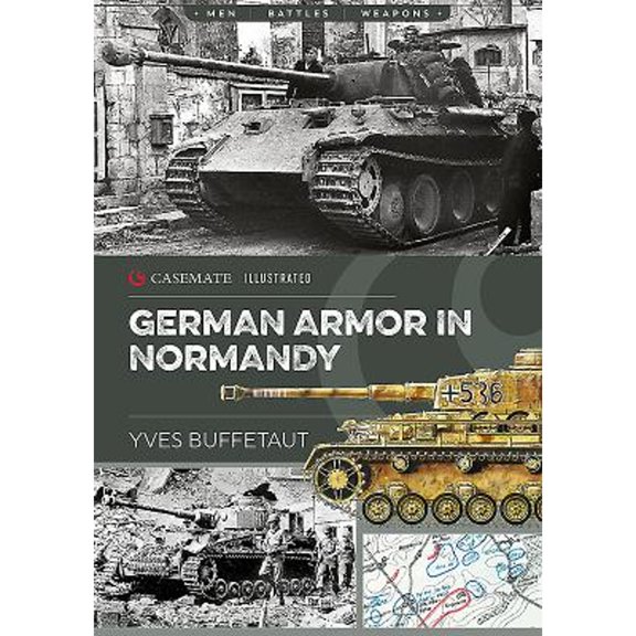 Pre-Owned German Armor in Normandy (Paperback) 1612006434 9781612006437