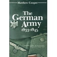 thumbnail image 1 of Pre-Owned German Army 1933-1945 (Paperback) 0812885198 9780812885194, 1 of 1