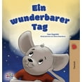 thumbnail image 1 of German Bedtime Collection A Wonderful Day (German Book for Kids), (Hardcover), 1 of 1
