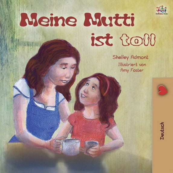 German Bedtime Collection My Mom is Awesome (German Book for Kids), (Paperback)