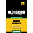 thumbnail image 1 of German Collection: Georgischer Wortschatz für das Selbststudium - 7000 Wörter (Paperback), 1 of 1