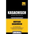 thumbnail image 1 of German Collection: Kasachischer Wortschatz für das Selbststudium - 5000 Wörter (Paperback), 1 of 1