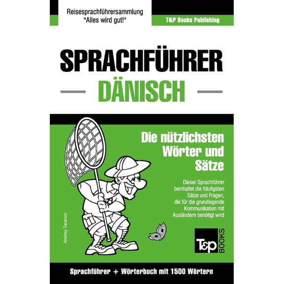 German Collection Sprachfhrer Deutsch-Dnisch und Kompaktwrterbuch mit 1500 Wrtern, Book 71, (Paperback)