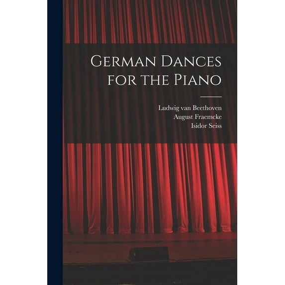 German Dances for the Piano (Paperback)