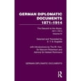 thumbnail image 1 of German Diplomatic Documents 1871-1914 German Diplomatic Documents 1871-1914 Volume 4: The Descent to the Abyss, 1911-1914, (Paperback), 1 of 1