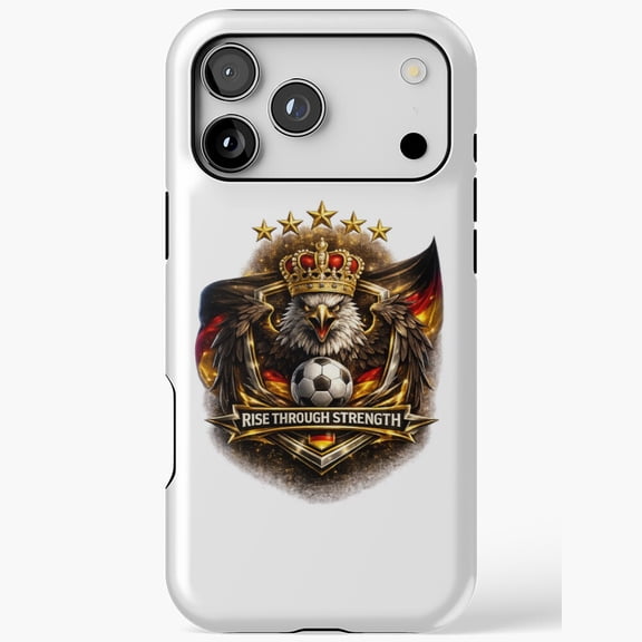 German Eagle Crown Soccer Ball Rise Through Strength for iPhone Case 11 through 17 Pro Max