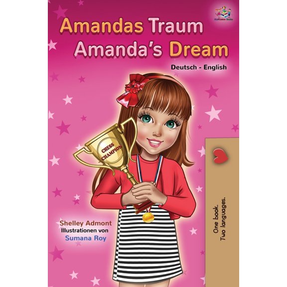 German English Bilingual Collection Amandas Traum Amanda's Dream: German English Bilingual Book, (Paperback)