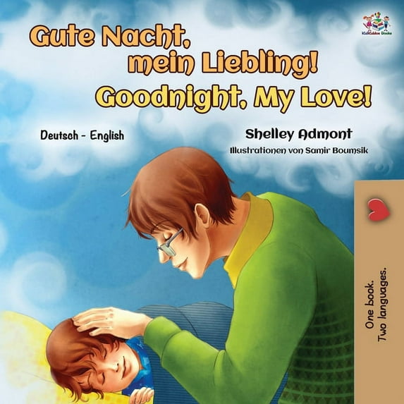 German English Bilingual Collection Goodnight, My Love! (German English Bilingual Book for Kids), (Paperback)