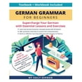 thumbnail image 1 of German Grammar for Beginners Textbook + Workbook Included: Supercharge Your German With Essential Lessons and Exercises, (Paperback), 1 of 1