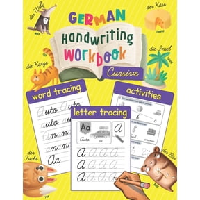 German Handwriting Workbook: Cursive: Trace & Learn to Write German - Lots of German Letter Tracing, Word Tracing, and o, (Paperback)