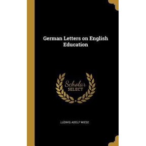 German Letters on English Education Hardcover