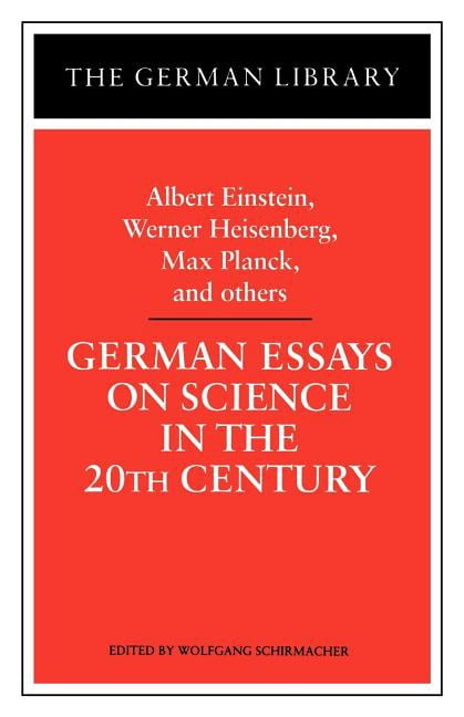 German Library German Essays on Science in the 20th Century: Albert ...