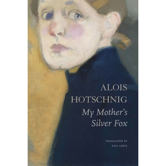 German List My Mother's Silver Fox, (Hardcover)