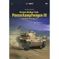 thumbnail image 1 of Pre-Owned German Medium Tank: Panzerkampfwagen III from Ausf. H to Ausf. N (Paperback 9788366148901) by Michal Kuchciak, 1 of 1