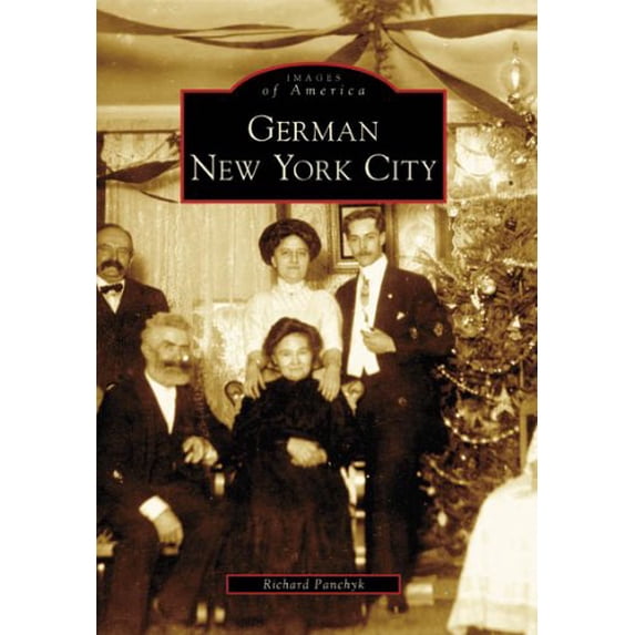 Pre-Owned German New York City (Paperback) 0738556807 9780738556802