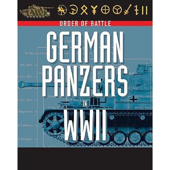 Pre-Owned German Panzers in World War II (Order of Battle) (Paperback) 0760331162 9780760331163