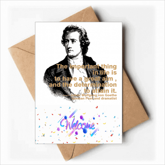 German Poet Dramatist Goethe Welcome Back Greeting Cards Envelopes Blank
