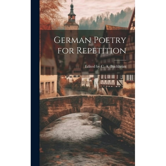 German Poetry for Repetition (Hardcover)