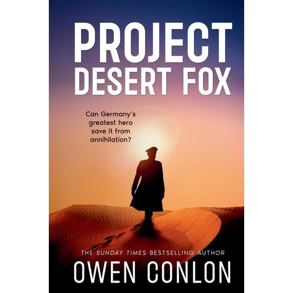 German Resistance Project Desert Fox, Book 3, (Paperback)
