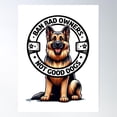 thumbnail image 1 of German Shepherd - Ban Bad Owners, Not Good Dogs Poster Wall Art, Modern Wall Decor, 8x12 UNFRAMED, 1 of 3