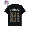 thumbnail image 1 of German Shepherd Dog Lover T-Shirt - "Things I Do In My Spare Time" Humorous Black Tee, 100% Cotton, Short Sleeve, Round Neck, Machine Washable for Men, Dog Shirt, 1 of 4