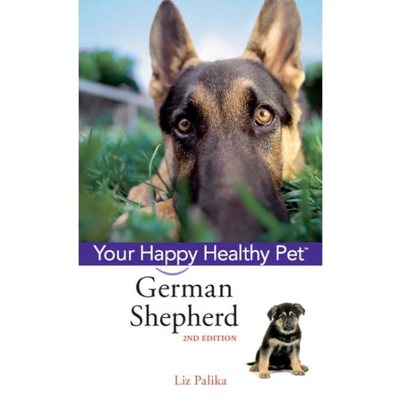 Pre-Owned German Shepherd Dog: Your Happy Healthy Pet, (Paperback)