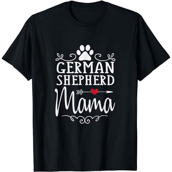 German Shepherd Mama - German Shepherd Lover Shirt Gift T-Shirt