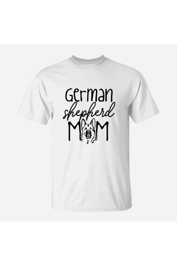 German Shepherd Mom Mama Owner Lover Lady Gift TShirt