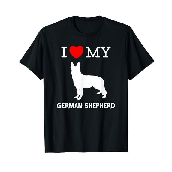 German Shepherd T-Shirt For Dog Lover Gift - I Love My German Shepherd dog gift